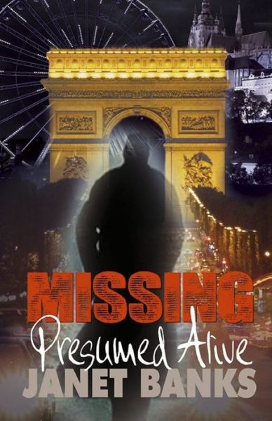 Cover for Janet Banks · Missing Presumed Alive (Paperback Book) (2016)