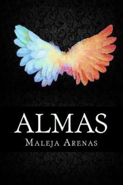 Cover for Maleja Arenas · Almas (Paperback Book) (2016)