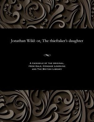Cover for Ambrose Hudson · Jonathan Wild (Pocketbok) (1901)