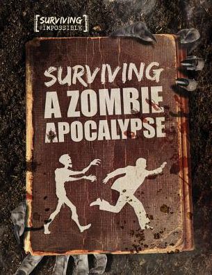 Cover for Charlie Ogden · Surviving a Zombie Apocalypse (Hardcover Book) (2017)