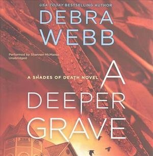 Cover for Debra Webb · A Deeper Grave (CD) (2017)