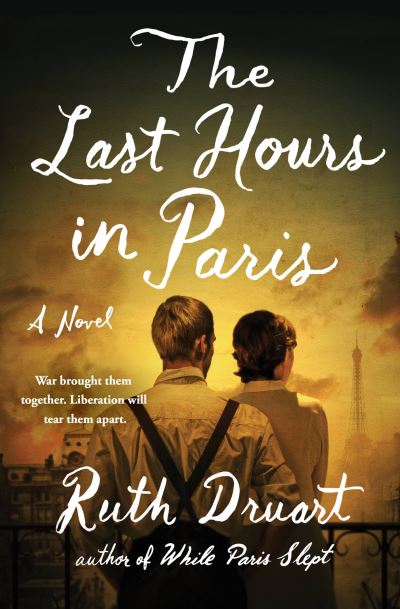 Cover for Ruth Druart · Last Hours in Paris (Book) (2023)