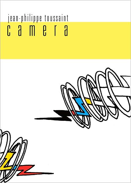 Cover for Jean-Philippe Toussaint · Camera - French Literature (Paperback Book) (2008)