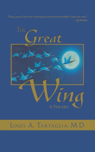 Cover for Dr. Louis A. Tartaglia · The Great Wing: a Parable About the Master Mind Principle (Paperback Book) (2011)