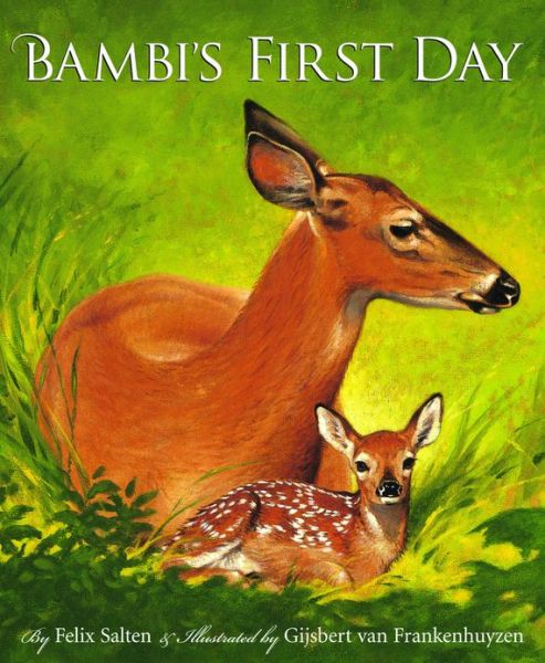 Cover for Felix Salten · Bambi's First Day (Sleeping Bear Classics) (Hardcover Book) (2008)