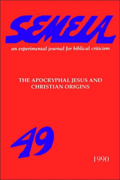 Cover for Ron Cameron · Semeia 49: the Apocryphal Jesus and Christian Origins (Paperback Book) (1990)
