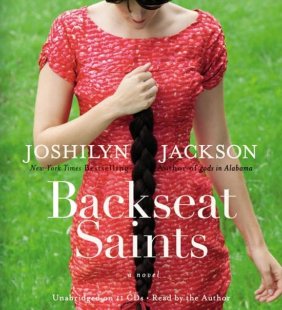 Cover for Joshilyn Jackson · Backseat Saints (Audiobook (CD)) (2010)