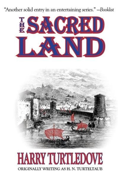 The Sacred Land - Harry Turtledove - Books - Phoenix Pick - 9781612422220 - December 16, 2014