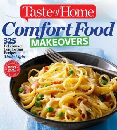 Cover for Taste Of Home Taste of Home · Taste of Home Comfort Food Makeovers (Paperback Book) (2015)