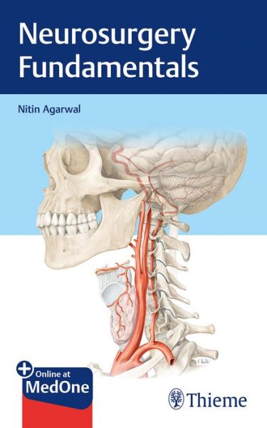 Neurosurgery Fundamentals - Nitin Agarwal - Livros - Thieme Medical Publishers Inc - 9781626238220 - 1 de novembro de 2018