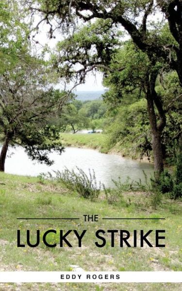 Cover for Eddy Rogers · The Lucky Strike (Pocketbok) (2016)