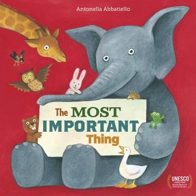 The Most Important Thing - Antonella Abbatiello - Kirjat - Red Comet Press LLC - 9781636550220 - torstai 28. huhtikuuta 2022