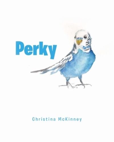 Cover for Christina McKinney · Perky (Paperback Book) (2022)