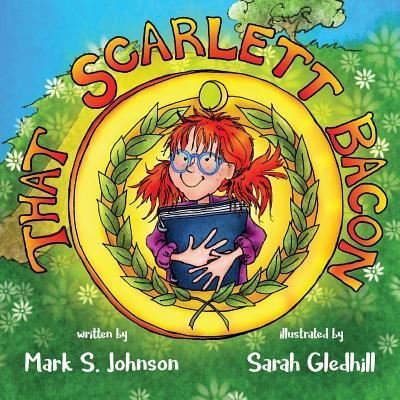 Cover for Mark Johnson · That Scarlett Bacon (Paperback Bog) (2018)