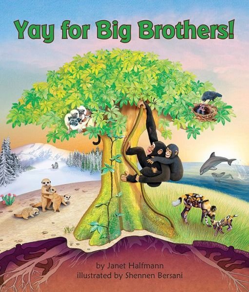 Cover for Janet Halfmann · Yay for Big Brothers! (Taschenbuch) (2021)