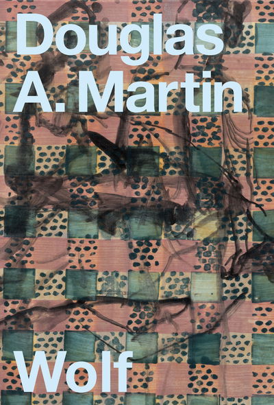 Cover for Douglas A. Martin · Wolf (Pocketbok) (2020)