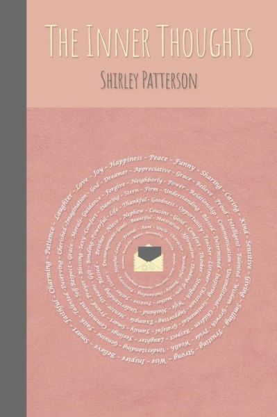 The Inner Thoughts - Shirley Patterson - Books - Dorrance Publishing Co. - 9781644269220 - July 23, 2019