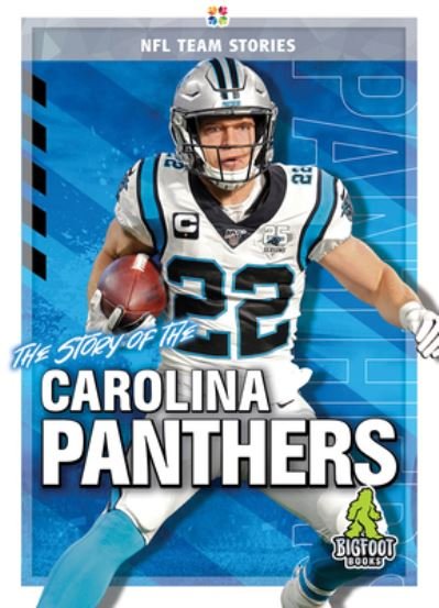 Cover for Jim Whiting · The Story of the Carolina Panthers - NFL Team Stories (Hardcover Book) (2020)