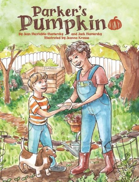 Cover for Jean Huxtable-Hamersky · Parker's Pumpkin (Book) (2023)