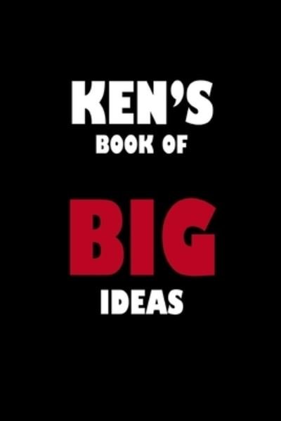 Cover for Global Notebook · Ken's Book of Big Ideas (Paperback Book) (2019)