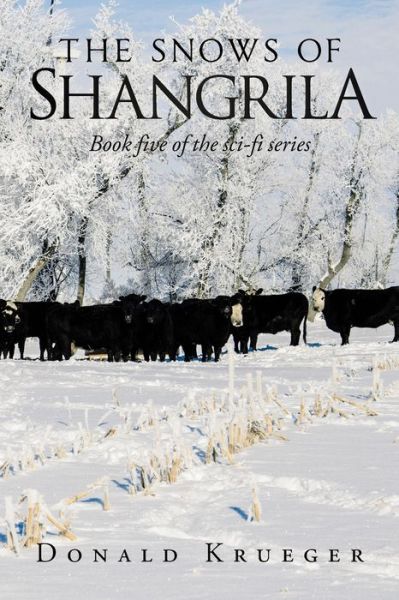 Cover for Donald Krueger · The Snows of Shangrila (Paperback Book) (2020)
