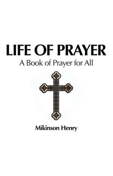 Cover for Mikinson Henry · Life of Prayer (Paperback Book) (2022)