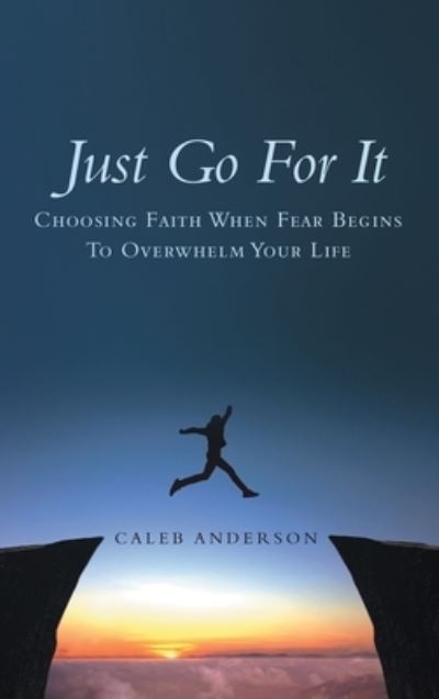 Cover for Caleb Anderson · Just Go for It (Bog) (2022)