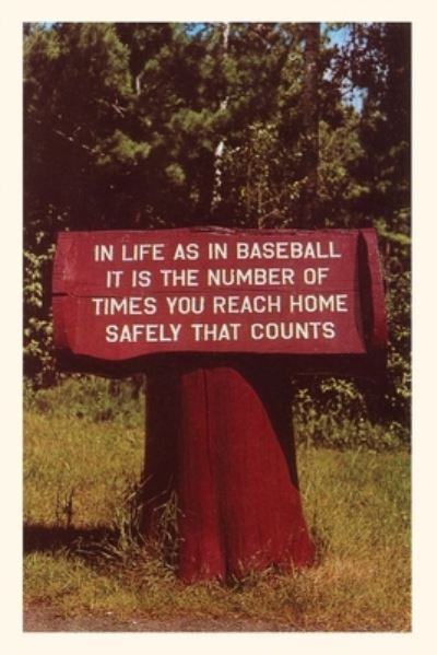 Cover for Found Image Press · Vintage Journal in Life As in Baseball Sign (Book) (2022)