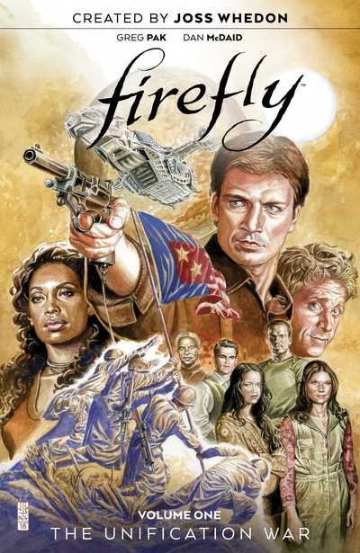Cover for Greg Pak · Firefly: The Unification War Vol. 1 - Firefly (Hardcover bog) (2019)