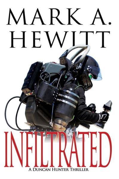 Cover for Mark A. Hewitt · Infiltrated (Book) (2022)