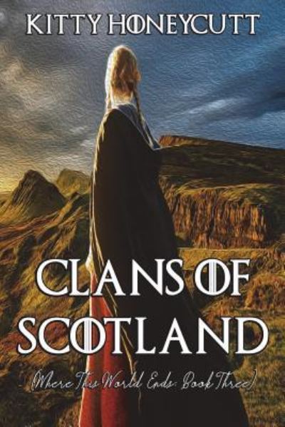 Cover for Kitty Honeycutt · Clans of Scotland (Paperback Book) (2018)