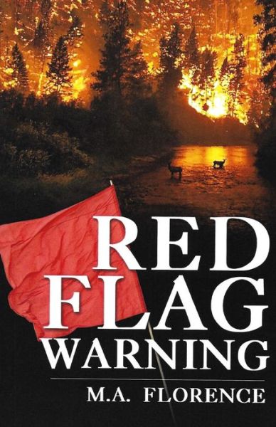 Cover for Melanie a Florence · Red Flag Warning (Paperback Book) (2018)