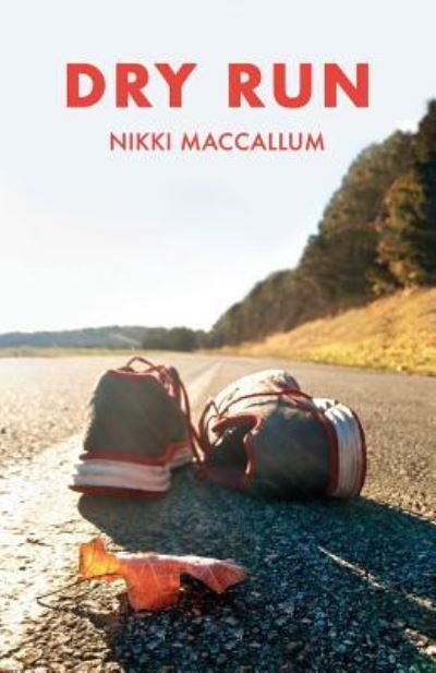 Cover for Nikki MacCallum · Dry Run: A Memoir (Paperback Book) (2019)