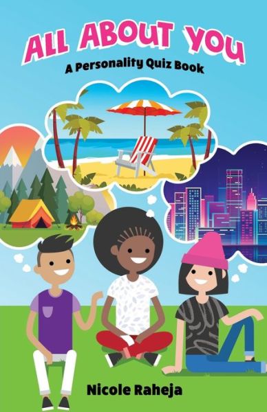 All About You - Nicole Raheja - Books - Stillwater River Publications - 9781732829220 - September 28, 2020