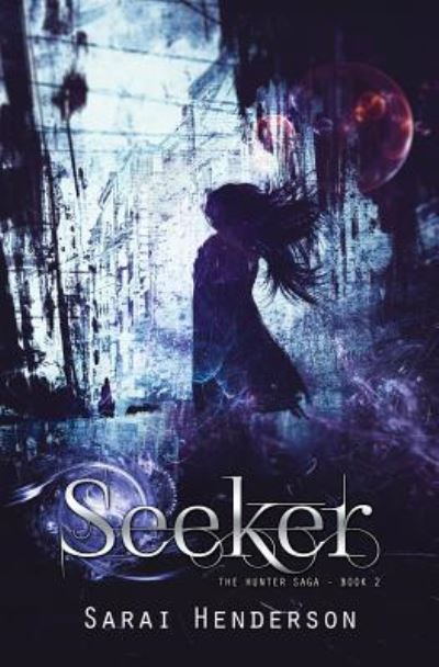 Cover for Sarai Henderson · Seeker (Pocketbok) (2017)