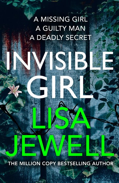 Cover for Lisa Jewell · Invisible Girl: From the #1 bestselling author of The Family Upstairs (Inbunden Bok) (2020)