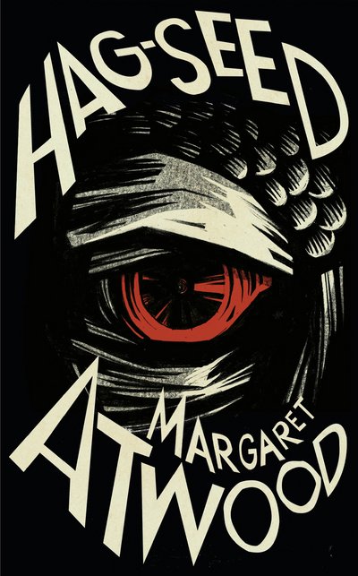 Cover for Margaret Atwood · Hag-Seed (Hardcover bog) (2016)