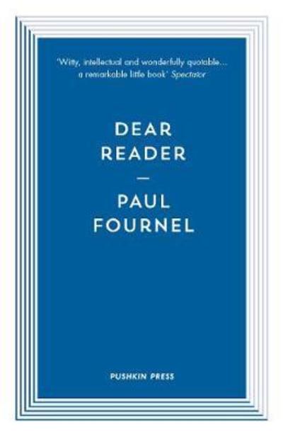 Cover for Fournel, Paul (Author) · Dear Reader (Paperback Book) (2018)