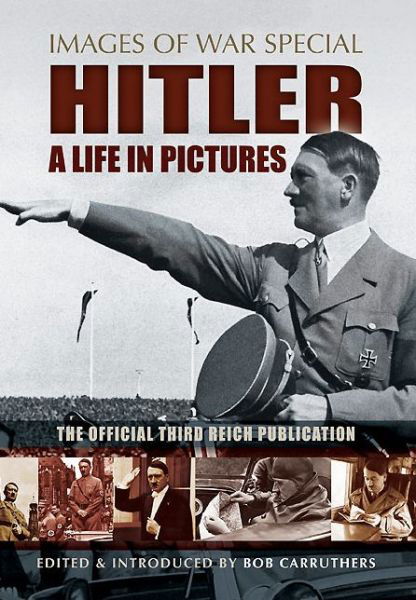 Cover for Editors · Hitler: A Life in Pictures (Paperback Book) (2014)