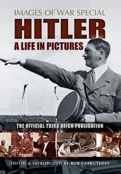 Cover for Editors · Hitler: A Life in Pictures (Paperback Bog) (2014)