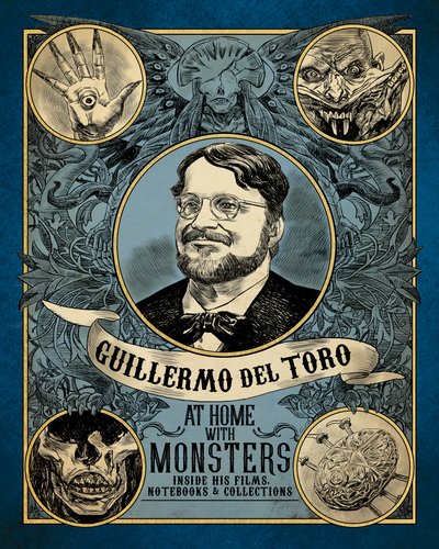 Cover for Guillermo Del Toro · Guilermo del Toro at Home with Monsters (Gebundenes Buch) (2016)