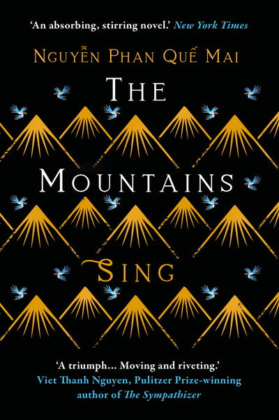 Cover for Nguyen Phan Que Mai · The Mountains Sing: Runner-up for the 2021 Dayton Literary Peace Prize (Gebundenes Buch) (2020)