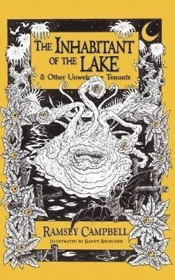 Cover for Ramsey Campbell · The Inhabitant of the Lake: And Other Unwelcome Tenants (Taschenbuch) (2018)