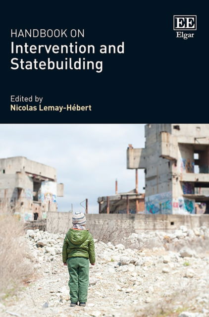 Cover for Nicolas Lemay-hébert · Handbook on Intervention and Statebuilding (Hardcover Book) (2019)