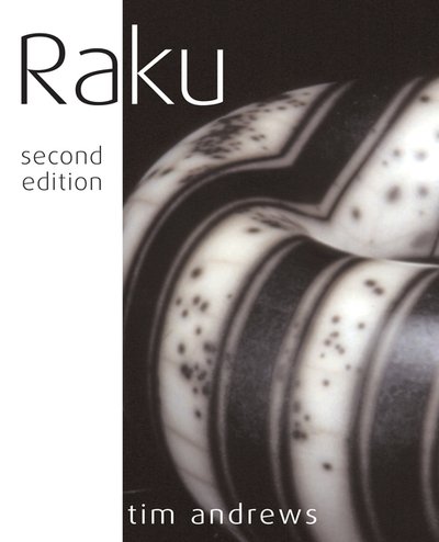 Cover for Tim Andrews · Raku (Gebundenes Buch) (2019)