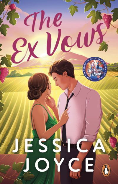 Cover for Jessica Joyce · The Ex Vows: A swoony second-chance romcom from the bestselling author of You, With a View (Paperback Bog) (2024)