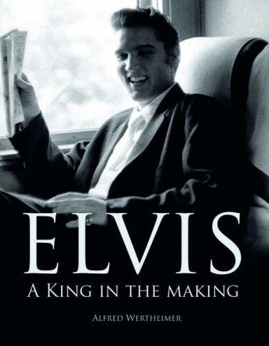 Cover for Elvis Presley · Elvis: Making of a King (Book) (2007)