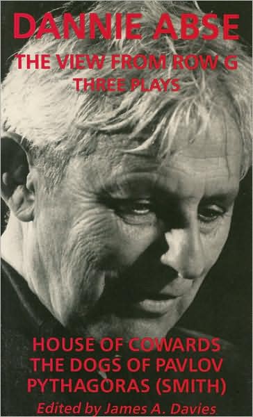 The View from Row G: Three Plays - Dannie Abse - Bücher - Poetry Wales Press - 9781854110220 - 23. Februar 1995