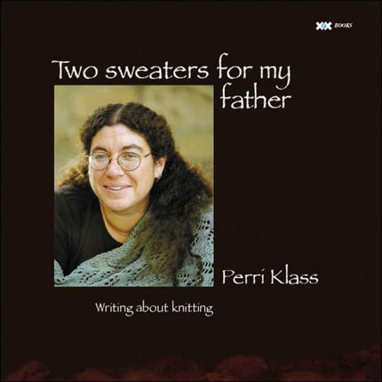 Cover for Perri Klass · Two Sweaters for My Father (Paperback Book) (2004)