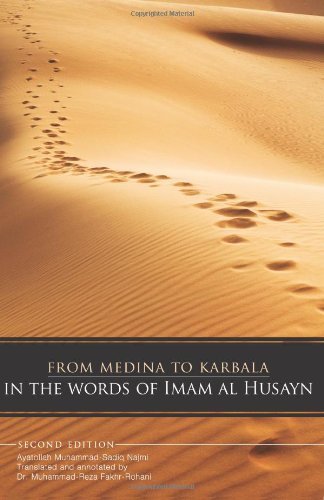 Cover for Ayatollah Muhammad-sadiq Najmi · From Medina to Karbala: in the Words of Imam Al Husayn (Taschenbuch) (2014)